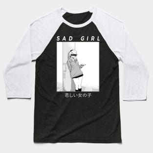 Sad Girl - Waifu on the Street Anime Manga Girl Baseball T-Shirt